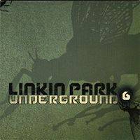 Linkin Park : LP Underground V6.0